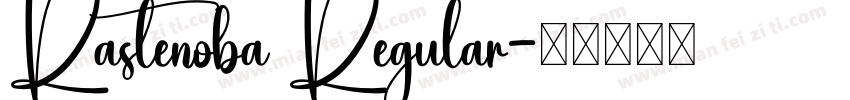 Rastenoba Regular字体转换
